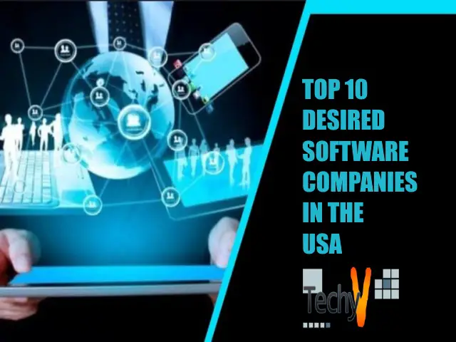 Top 10 Desired Software Companies In The USA